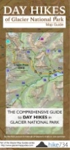 Day Hikes of Glacier National Park Map-Guide